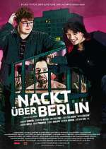 Watch Nackt über Berlin 123movies