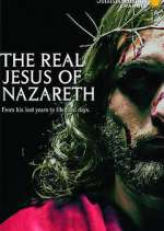 Watch The Real Jesus of Nazareth 123movies