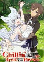 Watch Chillin' in Another World with Level 2 Super Cheat Powers 123movies