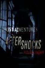 Watch Ghost Adventures Aftershocks 123movies