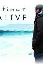 Watch Extinct or Alive 123movies