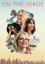 Watch On the Verge 123movies