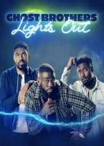 Watch Ghost Brothers: Lights Out 123movies