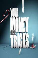 Watch Your Money Their Tricks 123movies