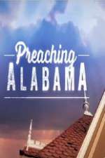 Watch Preaching Alabama 123movies
