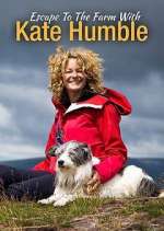 Watch Escape to the Farm with Kate Humble 123movies