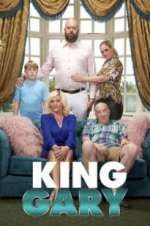 Watch King Gary 123movies
