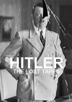 Watch Hitler: The Lost Tapes 123movies