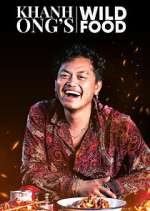 Watch Khanh Ong's Wild Food 123movies