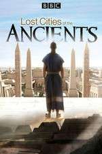 Watch Lost Cities of the Ancients 123movies