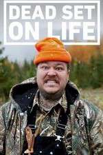 Watch Dead Set on Life 123movies