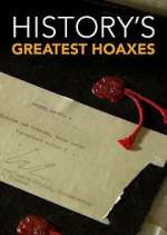 Watch History's Greatest Hoaxes 123movies