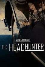 Watch Serial Thriller: The Head Hunter 123movies