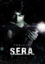 Watch Project: S.E.R.A. 123movies