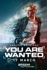 Watch You Are Wanted 123movies
