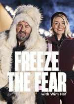 Watch Freeze the Fear with Wim Hof 123movies