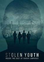 Watch Stolen Youth: Inside the Cult at Sarah Lawrence 123movies