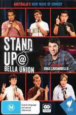 Watch Stand Up At Bella Union 123movies