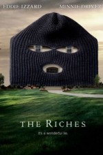 Watch The Riches 123movies