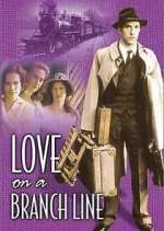 Watch Love on a Branch Line 123movies