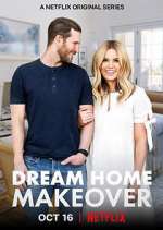 Watch Dream Home Makeover 123movies