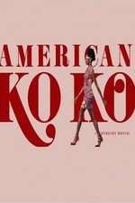 Watch American Koko 123movies