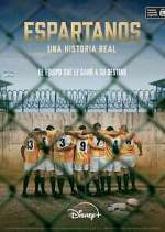 Watch Espartanos. Una historia real 123movies