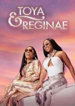 Watch Toya & Reginae 123movies