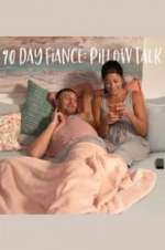 Watch 90 Day Fiancé: Pillow Talk 123movies