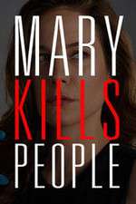 Watch Mary Kills People 123movies