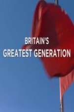 Watch Britain's Greatest Generation 123movies