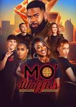Watch Mo\' Waffles 123movies