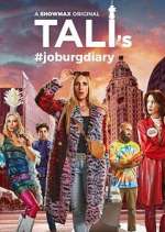 Watch Tali's Joburg Diary 123movies