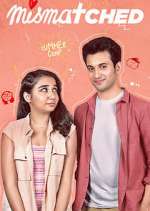 Watch Mismatched 123movies