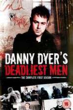 Watch Danny Dyers Deadliest Men 123movies