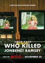 Watch Cold Case: Who Killed JonBenét Ramsey 123movies