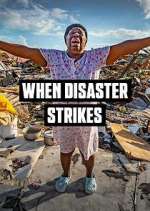 Watch When Disaster Strikes 123movies