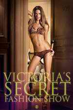 Watch The Victoria's Secret Fashion Show 123movies