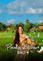 Watch Paradise Kitchen Bali 123movies
