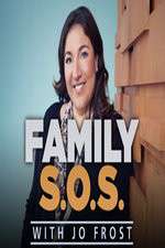 Watch Family S.O.S. With Jo Frost 123movies