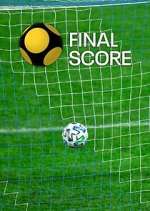 Watch Final Score 123movies