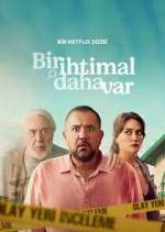 Watch Bir İhtimal Daha Var 123movies