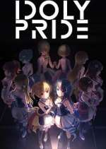 Watch Idoly Pride 123movies