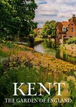 Watch Kent: The Garden of England 123movies