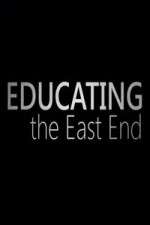 Watch Educating the East End 123movies