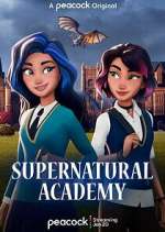 Watch Supernatural Academy 123movies