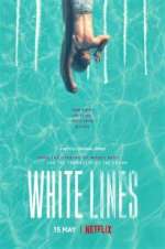 Watch White Lines 123movies