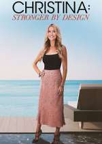 Watch Christina: Stronger By Design 123movies
