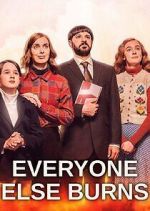 Watch Everyone Else Burns 123movies