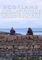 Watch Scotland: Escape to the Wilderness 123movies